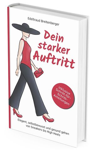 Edeltraud Breitenberger, Dein starker Auftritt, Buch, München